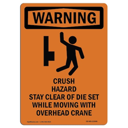 Signmission OSHA WARNING Sign, Crush Hazard Stay, 5in X 3.5in Decal, 10PK, 3.5" W, 5" L, Portrait, PK10 OS-WS-D-35-V-13048-10PK